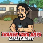 down Trailer Park Boys game1.37.0 Latest version