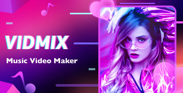 Vidmix app