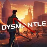 DYSMANTLE apk 20241.4.0.03 Latest version