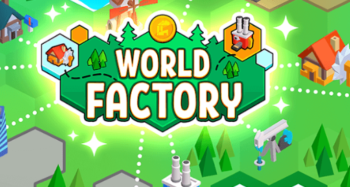 Factory World(Unlimited Coins)